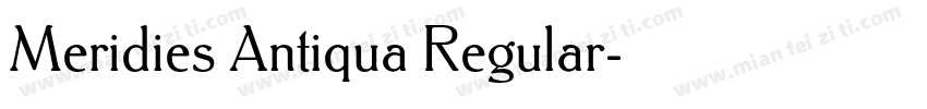 Meridies Antiqua Regular字体转换